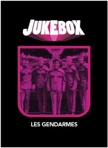 Les Gendarmes - Jukebox - La Ruelle Films