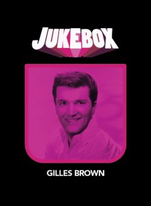 Gilles Brown - Jukebox - La Ruelle Films