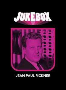 Jean-Paul Rickner - Personnages de Jukebox - La Ruelle Films
