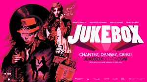Jukebox: Un rêve américain fait au Québec - Affiche officielle